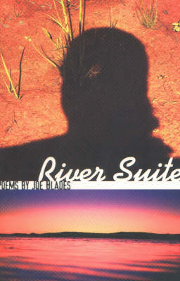 River Suite: A Collection of Poetry (Paperback)