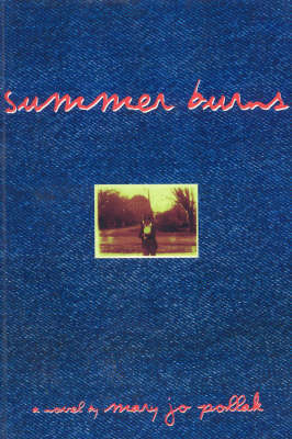 Summer Burns (Paperback)