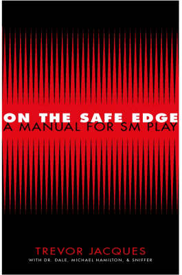 On the Safe Edge: Manual for SM Plays (Hardback)