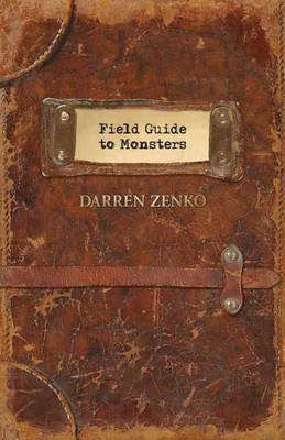 Field Guide to Monsters (Paperback)