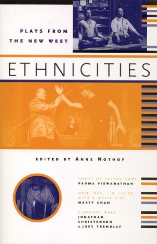 Ethnicities: Plays From the New West (Paperback)