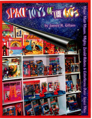 Space Toys of the 60's (Paperback)