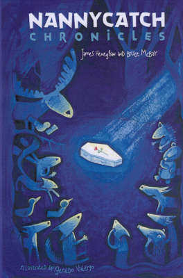 The Nannycatch Chronicles (Hardback)
