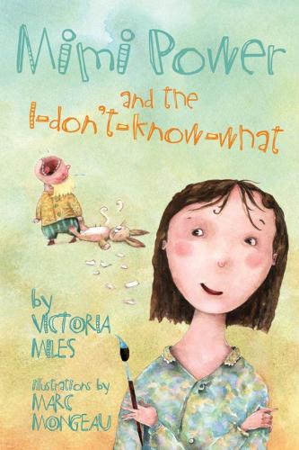 Mimi Power And The I-don't-know-what (Paperback)