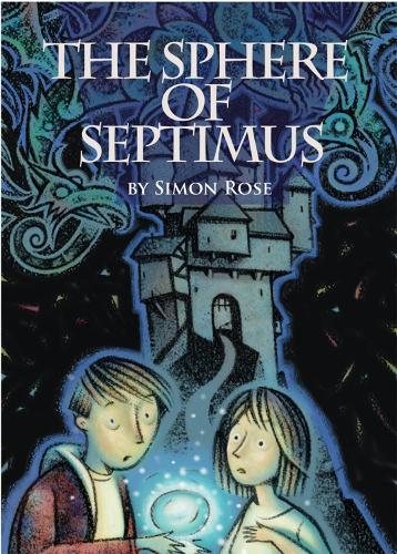 The Sphere Of Septimus (Paperback)