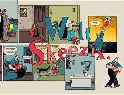 Walt and Skeezix: Bk. 2 (Hardback)