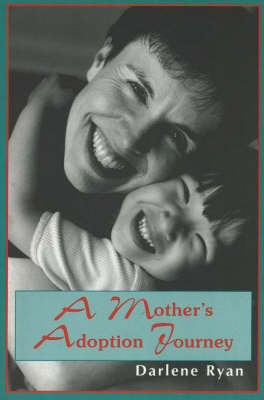 A Mother's Adoption Journey (Paperback)