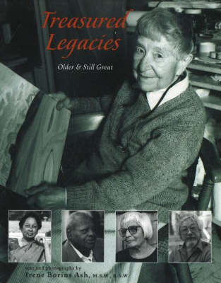 Treasured Legacies: Older and Still Great (Paperback)