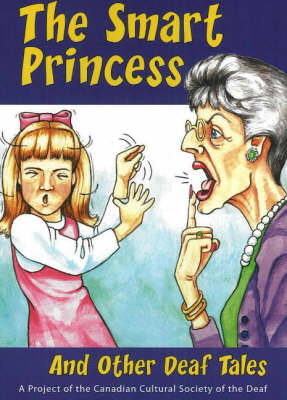 Smart Princess: and Other Deaf Tales (Paperback)