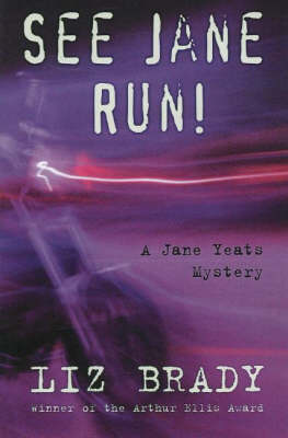 See Jane Run: A Jane Yeats Mystery (Paperback)