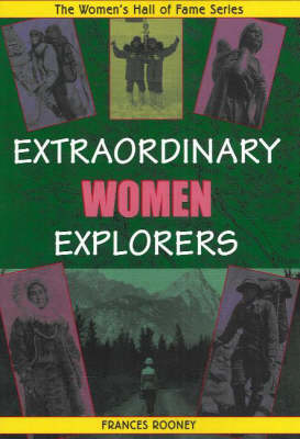 Extraordinary Women Explorers (Paperback)