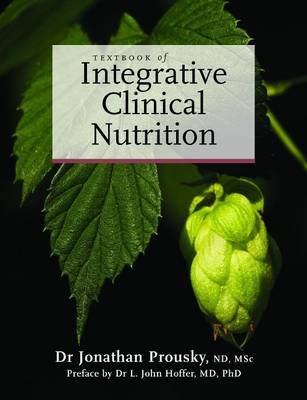 Textbook of Integrative Clinical Nutrition (Hardback)