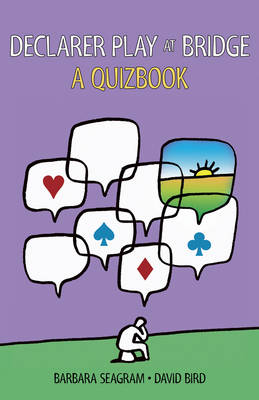 Declarer Play at Bridge: A Quizbook (Paperback)