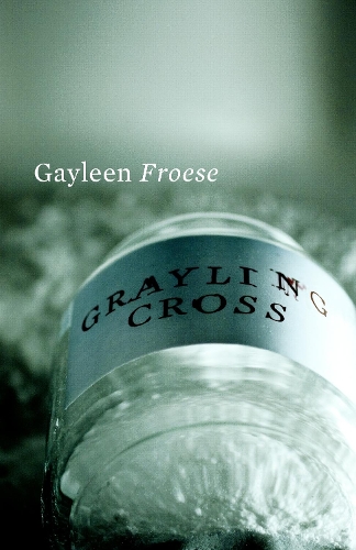 Grayling Cross (Paperback)
