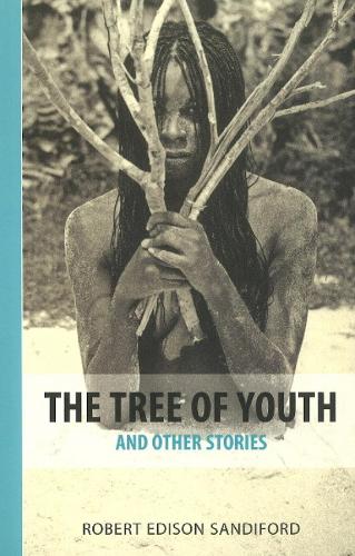 Tree of Youth: & Other Stories (Paperback)