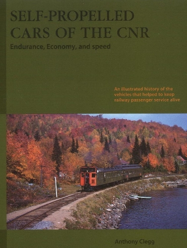 Self-Propelled Cars of the CNR: Endurance, Economy & Speed (Paperback)