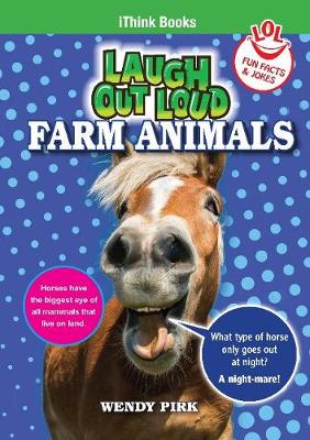 Laugh Out Loud Farm Animals: Fun Facts and Jokes (Paperback)