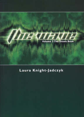 The Wave: The Green Book v. 3 (Paperback)