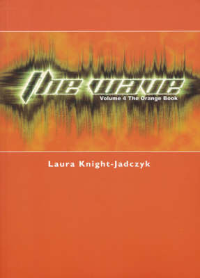 The Wave: The Orange Book v. 4 (Paperback)