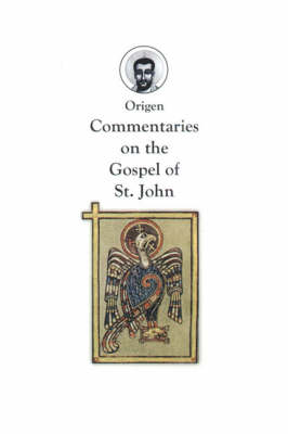 Commentaries on the Gospel of St. John - Red Pill Classic Reprint (Paperback)