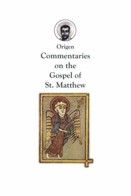 Commentaries on the Gospel of St. Matthew - Red Pill Classic Reprint (Paperback)