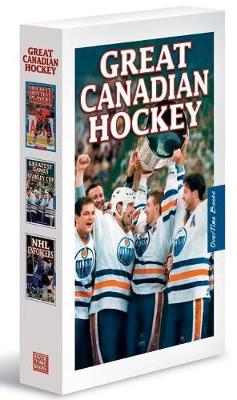 Great Canadian Hockey Box Set: includes Hockey's Hottest Players, Greatest games of the Stanley Cup, NHL Enforcers