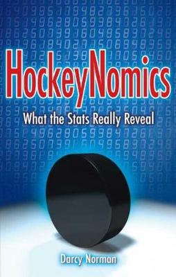 HockeyNomics: What the Stats Really Reveal (Paperback)