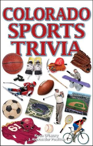Colorado Sports Trivia (Paperback)