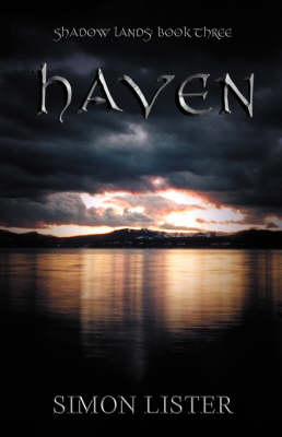 Haven: Shadow Lands Bk. 3 (Paperback)
