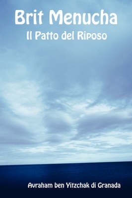 Brit Menucha - Il Patto Del Riposo (Paperback)