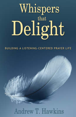 Whispers That Delight (Paperback)