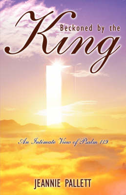 Beckoned by the King (Paperback)