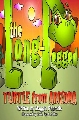 The Long-Legged Turtle from Arizona (Paperback)