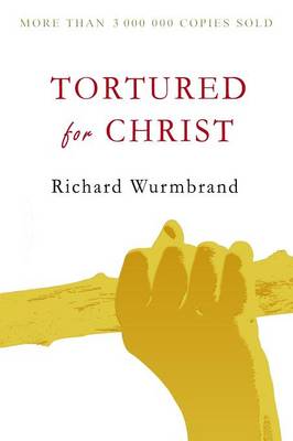 Tortured for Christ (Paperback)