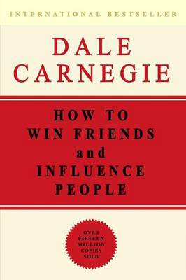 How to Win Friends and Influence People (Paperback)