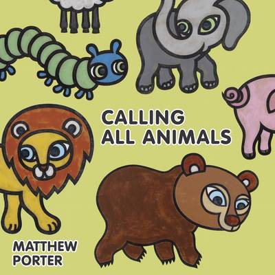 Calling All Animals (Board book)