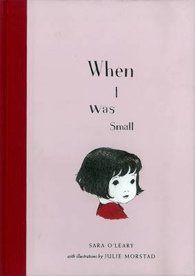 When I Was Small (Hardback)