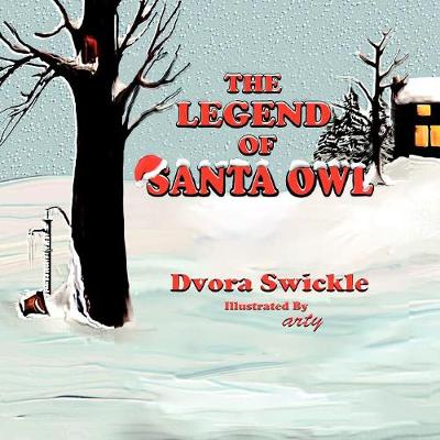 The Legend of Santa Owl (Paperback)