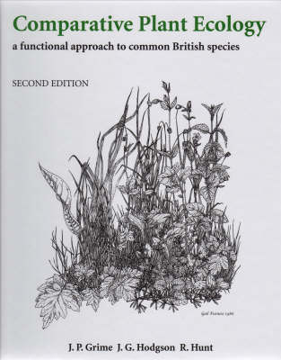 Comparative Plant Ecology: A Functional Approach to Common British Species (Hardback)