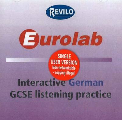 Eurolab Interactive German GCSE Listening Practice: Interactive German GCSE Listening Practice (CD-ROM)