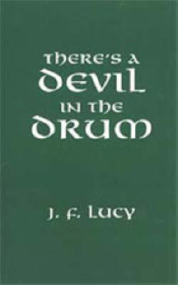 There's a Devil in the Drum (Hardback)