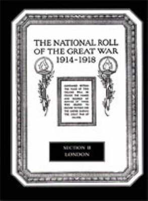 The National Roll of the Great War 1914-1918 (Hardback)