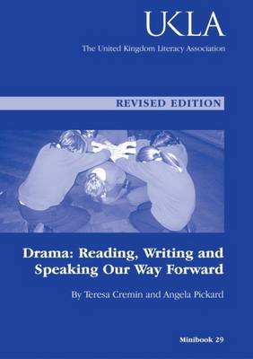Drama: Reading, Writing and Talking Our Ideas Forwards (Paperback)