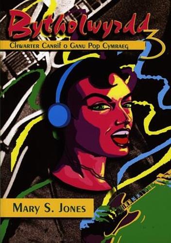 Bytholwyrdd 3 (Paperback)