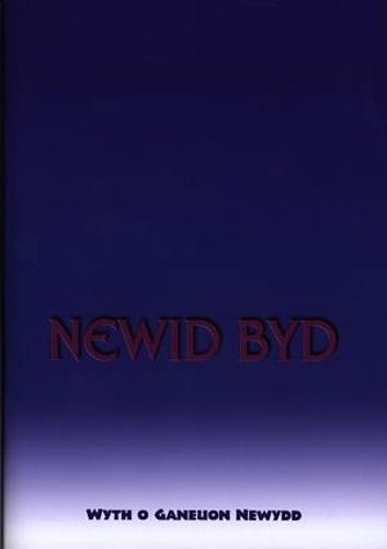 Newid Byd - Wyth o Ganeuon Newydd (Paperback)