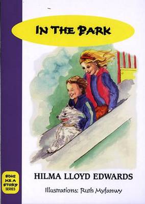 Sing Me a Story: in the Park (Paperback)