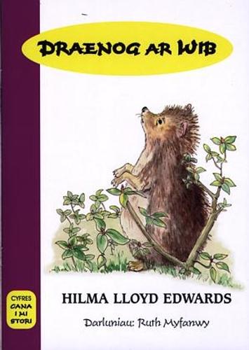 Cana i Mi Stori: Draenog ar Wib (Paperback)