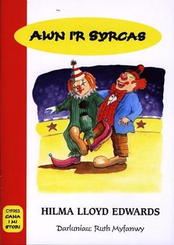 Cana i Mi Stori: Awn i'r Syrcas (Paperback)