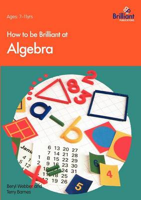 How to be Brilliant at Algebra (Paperback)