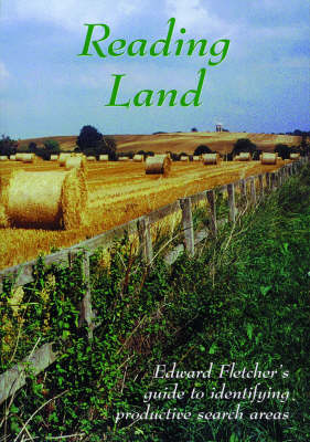 Reading Land: Guide to Identifying Productive Search Areas (Paperback)